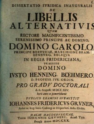 Dissertatio Ivridica Inavgvralis De Libellis Alternativis