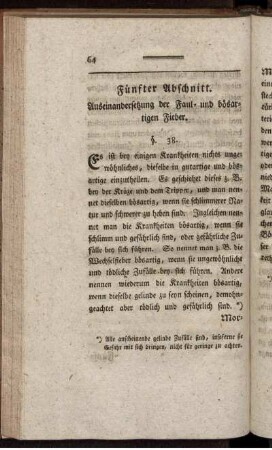 Fünfter Abschnitt. Auseinandersetzung der Faul- und bösartigen Fieber.