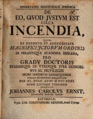Dissertatio inauguralis iuridica de eo, quod iustum est circa incendia