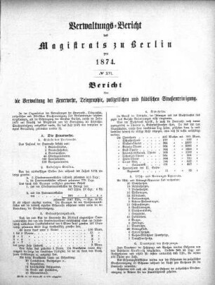 No. XVI. Bericht über die Verwaltung der Feuerwehr, Telegraphie, polizeilichen und städtischen Straßenreinigung