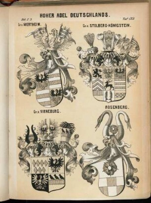 Taf. 123. Gr. v. Wertheim. - Gr. v. Stolberg-Königstein. - Gr. v. Virneburg. - Rosenberg.