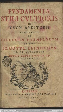 Fundamenta Stili Cultioris In Usum Auditorii Adornavit Et Syllogen Exemplorum