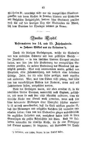 Zweites Capitel. Reformatoren des 14. und 15. Jahrhunderts