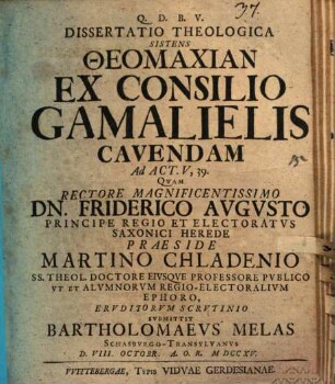 Diss. theol. sistens theomachian ex consilio Gamalielis cavendam, ad Act. V, 39