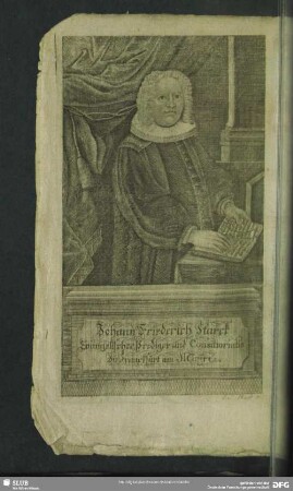 Johann Friederich Starck Evangelicher Prediger und Consistorialis Zu Franckfurt am Mayn