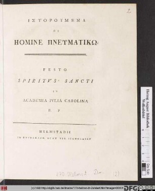 Historumena De Homine Pneumatikō : Festo Spiritvs Sancti In Academia Ivlia Carolina P.P