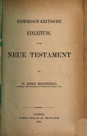 Historisch-kritische Einleitung in das Neue Testament