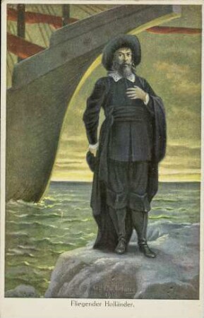 Fliegender Holländer.