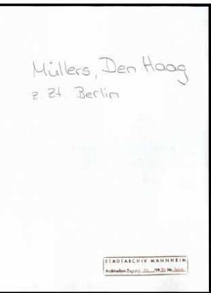 Müller, [Ehepaar] z. Zt. Berlin, an Wichert