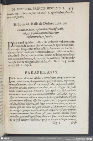 Historia 68. Rasis de Dolore dentium. Dentium dolor, applicitis remediis calidis, & sequuta mandibularum inflammatione sanatur