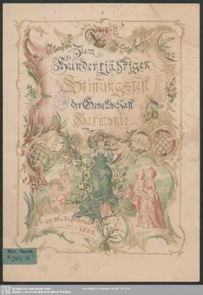 Zum Hundertjährigen Stiftungsfest der Gesellschaft Harmonie am 20. u. 21. Februar 1886 : [Menu mit Tafel-Ordnung; Wein-Karte]