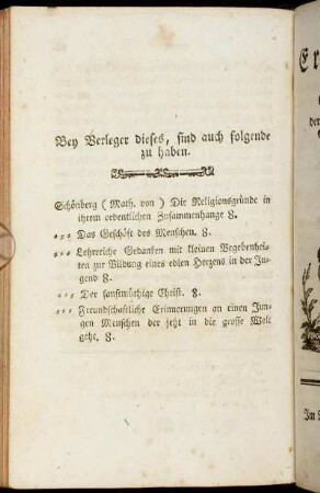 Bey Verleger dieses, sind auch folgende zu haben.