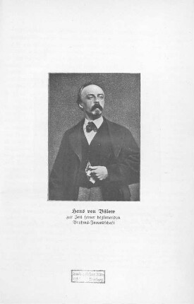 Hans von Bülow zur Zeit seiner beginnenden Brahms-Freundschaft