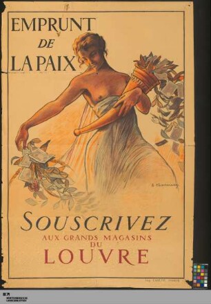 Emprunt de la paix : souscrivez aux Grands Magasins du Louvre