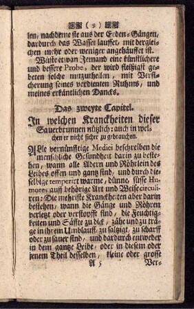 Das zweyte Capitel. In welchen Kranckheiten dieser Sauerbrunnen nützlich: auch in welchen er nicht sicher zu gebrauchen