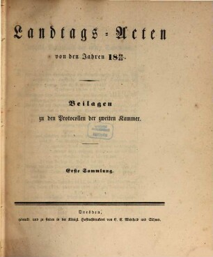 Landtags-Acten. 3. Abtheilung, Die Protocolle der 2. Kammer. Beilagen zu den Protocollen der 2. Kammer. 1842/43, Bd. 1