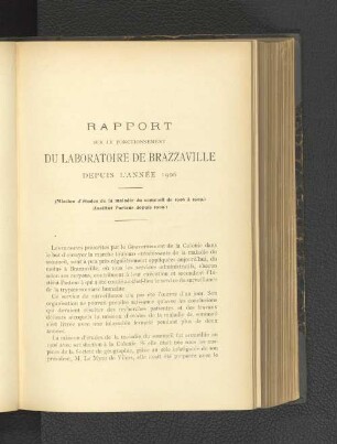 Rapport Sur Le Fonctionnement Du Laboratoire De Brazzaville Depuis L'Année 1906.