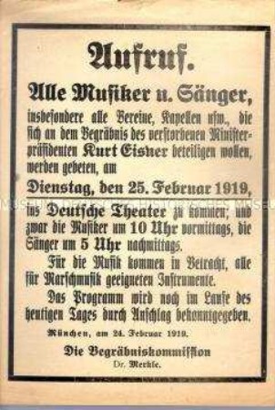 Maueranschlag mit dem Aufruf an Musiker und Sänger zur Teilnahme an der Beisetzung von Kurt Eisner