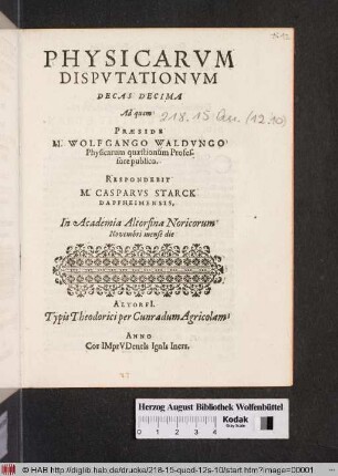 Physicarum Disputationum Decas Decima