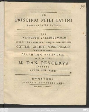 2: / Qva Orationem Valedictoriam Ivvenis Hvmanissimi Atqve Politissimi Gottlieb Adolphi Sonnenkalbii Nvmbvrgensis Cras H. L. Q. C. Habendam Rite M. Dan. Pevcervs Lvsatvs Athen. Sen. Rect.