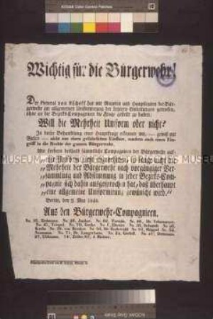 Maueranschlag: Wichtig für die Bürgerwehr! Erklärung von Mitgliedern der Bürgerwehr zur Uniformfrage; Berlin, 2. Mai 1848