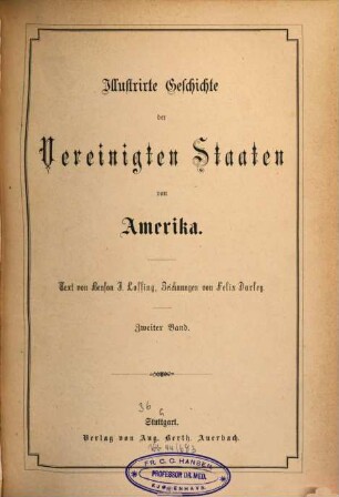 Illustrirte Geschichte der Vereinigten Staaten von Amerika : Text von Benson J. Lossing, Zeichnungen von Felix Darley, 2