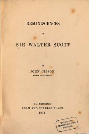 Reminiscences of Sir Walter Scott