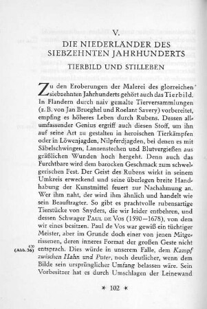 V. Die Niederländer des siebzehnten Jahrhunderts Tierbild und Stilleben