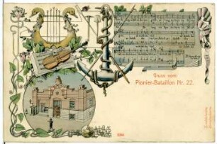 Grüße vom Pionier-Bataillon Nr. 22 mit Lied von B. Hoeschler