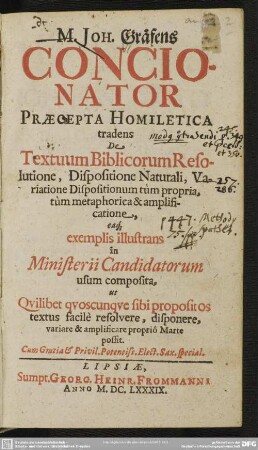 Concionator praecepta homiletica tradens de textuum biblicorum resolutione ...
