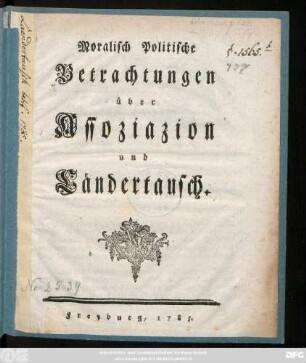 Moralisch Politische Betrachtungen über Assoziazion und Ländertausch