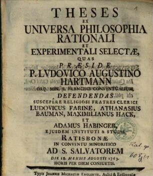 Theses ex universa philosophia rationali et experimentali selectae