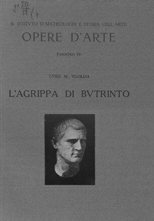 L' Agrippa di Butrinto : (Tavv. I-VI)