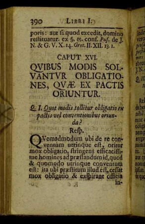 Caput XVI. Quibus modis solvantur obligationes, quæ ex pactis oriuntur.