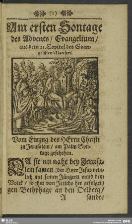 Am ersten Sontage des Advents, Evangelium aus dem 21. Capitel des Evangelisten Matthaei
