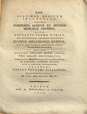 Specimen med. inaug. exhibens positiones aliquot ex diversis medicinae partibus