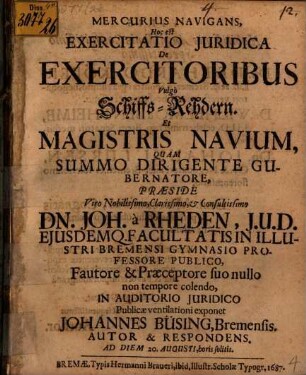 Mercurius navigans, h. e. Exercitatio iur. de exercitoribus, vulgo Schiffs-Rehdern