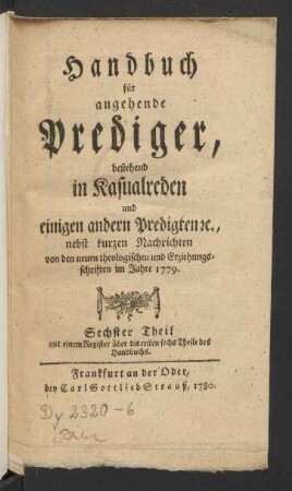 6. Theil (1779): Handbuch für angehende Prediger