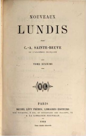 Nouveaux lundis, X