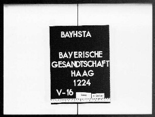 Briefe an die bayerische Gesandtschaft von Max Emanuel Graf Törring-Jettenbach aus Frankfurt