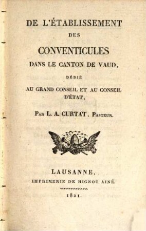 De l'etablissement des conventicules dans le Canton de Vaud