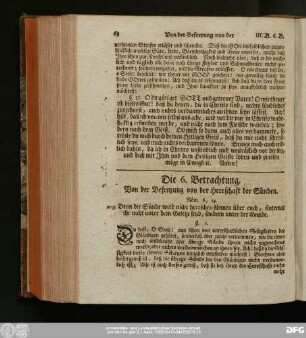 Die 6. Betrachtung. Von der Befreyung von der Herrschaft der Sünden.