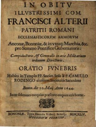 In obitu ... Francisci Alterii, Patritii Romani ... oratio funebris