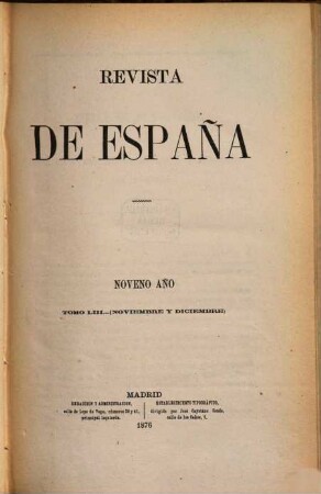 Revista de España. 53 = Año 9. 1876
