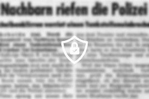 Nachbarn riefen die Polizei