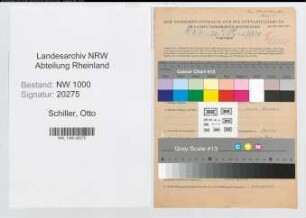 Entnazifizierung Otto Schiller, geb. 13.10.1906 (Verw.Inspektor)