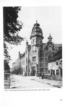 Abb. 54 Das Kaiserliche Postamt Harburg (Elbe), Ecke Rathausstraße und Deichstraße.