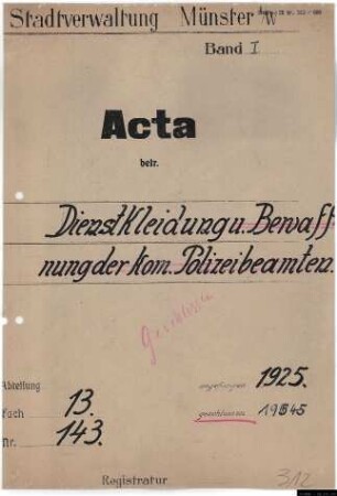 Dienstkleidung für Polizei und städtische Bedienstete.