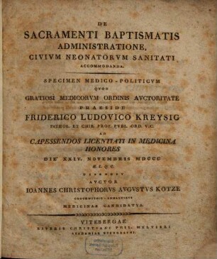 De sacramenti baptismatis administratione, civium neonaturum sanitati accommodanda : Specimen med.-polit.