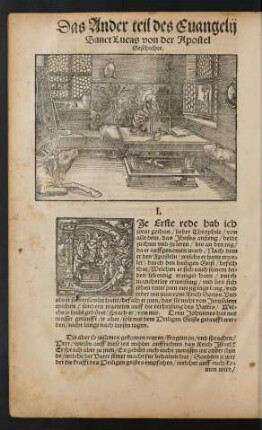 Das Ander teil des Evangelii Sanct Lucas von der Apostel Geschichte.
